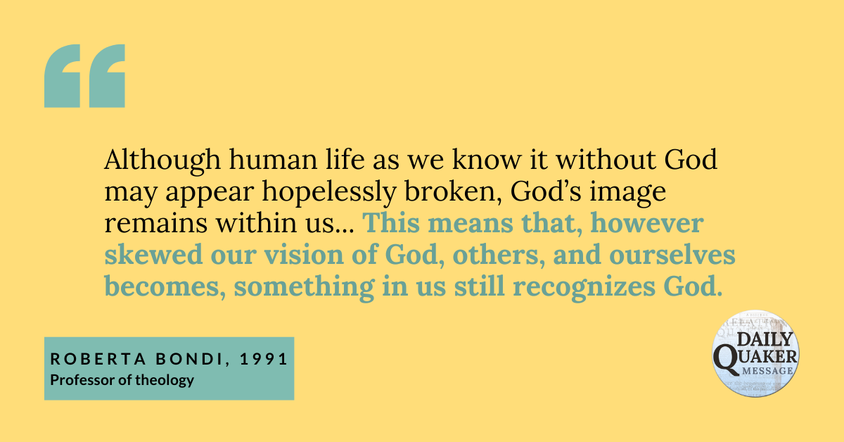 However Skewed Our Vision, Something in Us Still Recognizes God